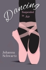 Dancing, Suspended in Air Cover Image