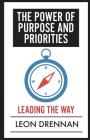 The Power of Purpose and Priorities: Leading the Way Cover Image
