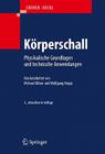 Körperschall: Physikalische Grundlagen Und Technische Anwendungen Cover Image
