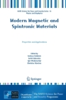 Modern Magnetic and Spintronic Materials: Properties and Applications (NATO Science for Peace and Security Series B: Physics and Bi) Cover Image