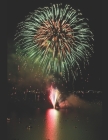 4th of July Fireworks Lake Tahoe By Dyngus Publishing Cover Image