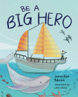 Be a Big Hero Cover Image