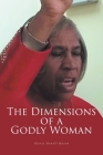 The Dimensions of a Godly Woman Cover Image