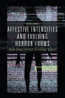 Affective Intensities and Evolving Horror Forms: From Found Footage to Virtual Reality Cover Image