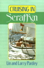 Cruising in Seraffyn By Lin Pardey Cover Image
