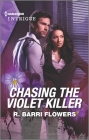 Chasing the Violet Killer By R. Barri Flowers Cover Image