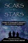 Scars to Stars, Volume 3 By Deana Brown Mitchell, Erik Darosa, Lori Ann Hood Cover Image