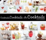 Cocktails, Cocktails & More Cocktails By Kester Thompson Cover Image