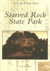 Starved Rock State Park (Postcard History) By Nancy Hill Barta Cover Image