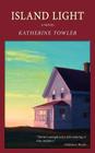 Island Light By Katherine Towler Cover Image