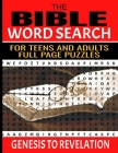 The Bible Word Search for Teens and Adults: Relaxing and Meditative Word Find Puzzles 83 Full Page Puzzles Selected Words from Each Chapter of the Scr Cover Image