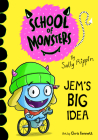 Jem's Big Idea By Sally Rippin, Chris Kennett (Illustrator) Cover Image