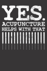 Notebook: Acupuncture College Ruled 6x9 120 Pages Cover Image