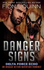 Danger Signs By Fiona Quinn Cover Image