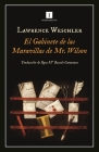 Gabinete de Las Maravillas de Mr. Wilson, El By Lawrence Weschler Cover Image