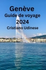 Genève Guide de voyage 2024 Cover Image