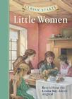 Little Women (Classic Starts(r)) By Louisa May Alcott, Deanna McFadden (Abridged by), Lucy Corvino (Illustrator) Cover Image