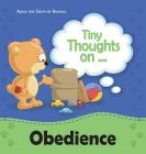 Tiny Thoughts on Obedience By Agnes De Bezenac, Salem De Bezenac, Agnes De Bezenac (Illustrator) Cover Image