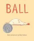 Ball By Mary Sullivan Cover Image