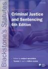 Blackstone's Statutes on Criminal Justice & Sentencing By Nicola Padfield (Editor) Cover Image