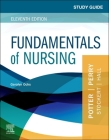 Study Guide for Fundamentals of Nursing By Geralyn Ochs Cover Image