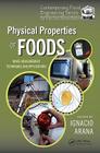 Physical Properties of Foods: Novel Measurement Techniques and Applications (Contemporary Food Engineering) Cover Image