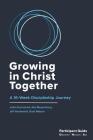 Growing in Christ Together: Participant Guide Cover Image