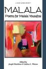 Malala: Poems for Malala Yousafzai By Joseph Hutchison (Editor), Andrea L. Watson (Editor), Diane Kistner Cover Image