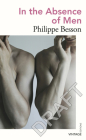 In the Absence of Men By Philippe Besson, Frank Wynne (Translated by) Cover Image
