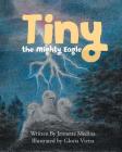 Tiny the Mighty Eagle Cover Image