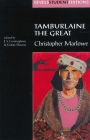 Tamburlaine the Great (Revels Student Edition): Christopher Marlowe (Revels Student Editions) By J. S. Cunningham (Editor), Eithne Henson (Editor) Cover Image