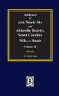 (Old) Ninety-Six and Abbeville District, South Carolina Wills and Bonds, Abstracts of. (Volume #1) By Pauline Young Cover Image