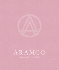 Aramco: Above the Oil Fields Cover Image
