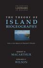 The Theory of Island Biogeography (Princeton Landmarks in Biology) By Robert H. MacArthur, Edward O. Wilson Cover Image