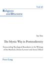 The Mystic Way in Postmodernity: Transcending Theological Boundaries in the Writings of Iris Murdoch, Denise Levertov and Annie Dillard (Religions and Discourse #43) Cover Image