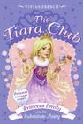 The Tiara Club 6: Princess Emily and the Substitute Fairy Cover Image
