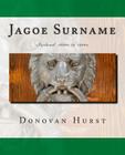 Jagoe Surname: Ireland: 1600s to 1900s By Donovan Hurst Cover Image