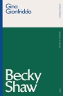 Becky Shaw (Modern Classics) By Gina Gionfriddo Cover Image