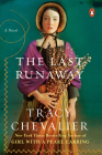 The Last Runaway: A Novel Cover Image