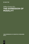 The Expression of Modality (Expression of Cognitive Categories [Ecc] #1) Cover Image