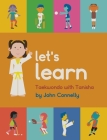 Let's Learn Taekwondo with Tanisha Cover Image