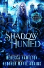 Shadow Hunted (Shadows of Salem #3) Cover Image