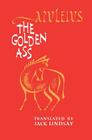 The Golden Ass (Indiana University Greek and Latin Classics) By Apuleius Cover Image