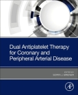 Dual Antiplatelet Therapy for Coronary and Peripheral Arterial Disease Cover Image