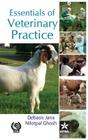Essentials of Veterinary Practice By Debasis &. Ghosh Nilotpal Jana Cover Image