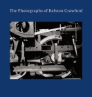 The Photographs of Ralston Crawford By Keith F. Davis Cover Image