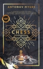 Chess for Beginners: A Complete Guide to Chess Fundamentals and How to Play Chess Like a Pro and Win Every Single Match Cover Image