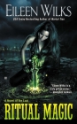 Ritual Magic (A Novel of the Lupi #10) Cover Image