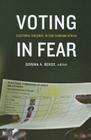 Voting in Fear: Electoral Violence in Sub-Saharan Africa By Dorina a. Bekoe (Editor) Cover Image