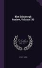 The Edinburgh Review, Volume 130 By Sydney Smith Cover Image